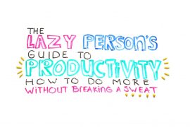 How To Stop Being Lazy Productivity